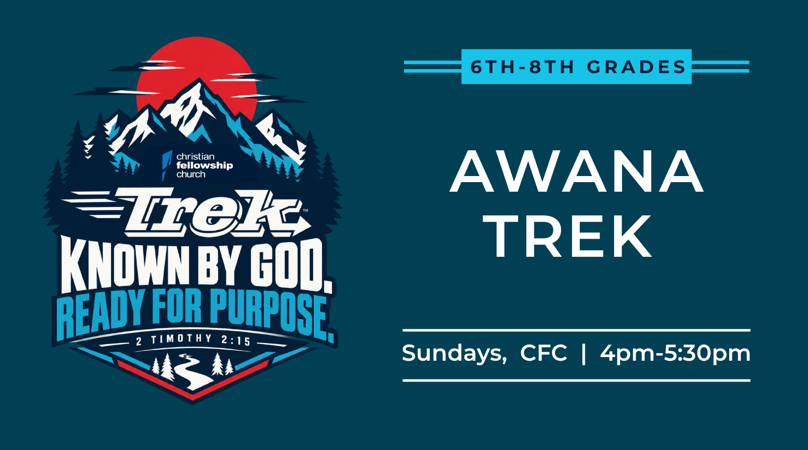 Awana Trek (Grades 6-8th, Ages 11-14) Registration